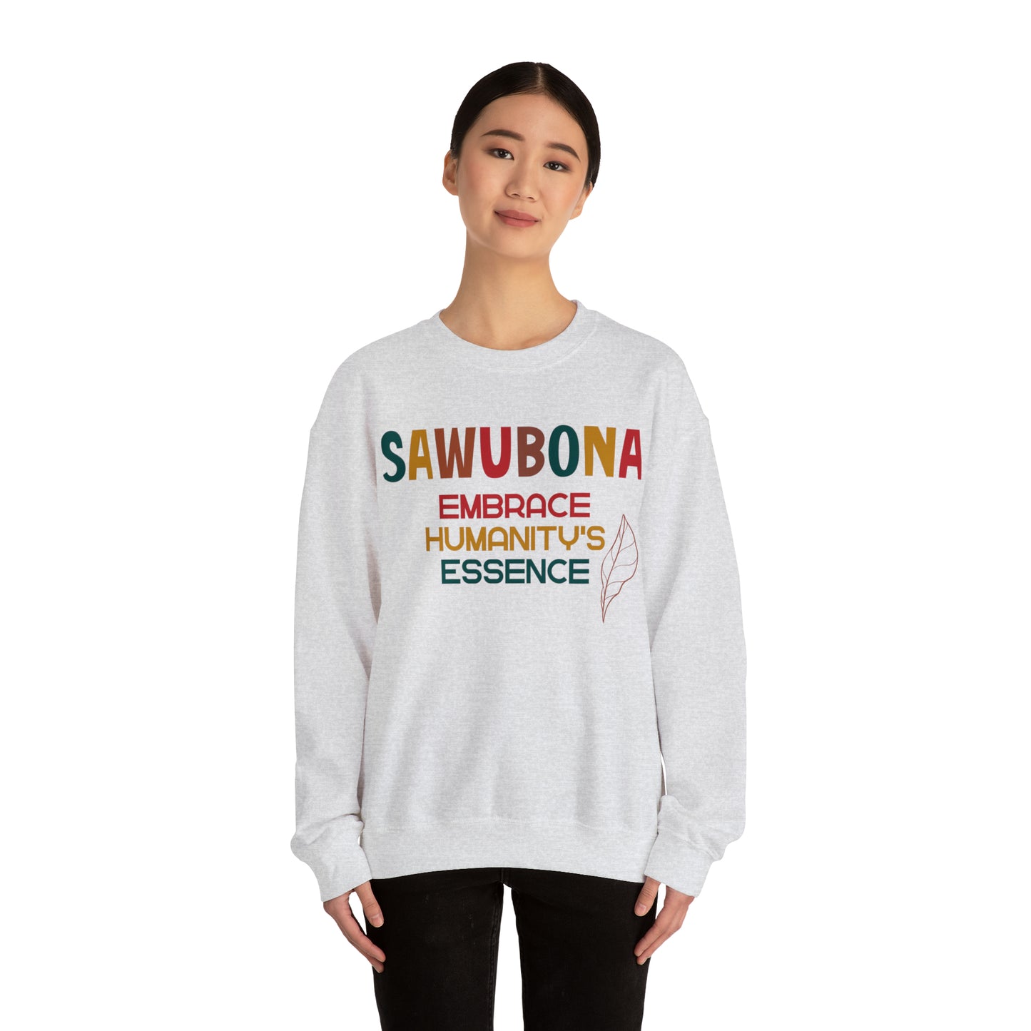 SAWUBONA Humanity's Essence Crewneck Sweatshirt