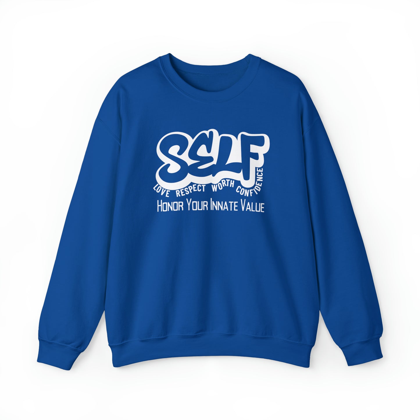 Empower Self Crewneck Sweatshirt - Positive Affirmation Apparel