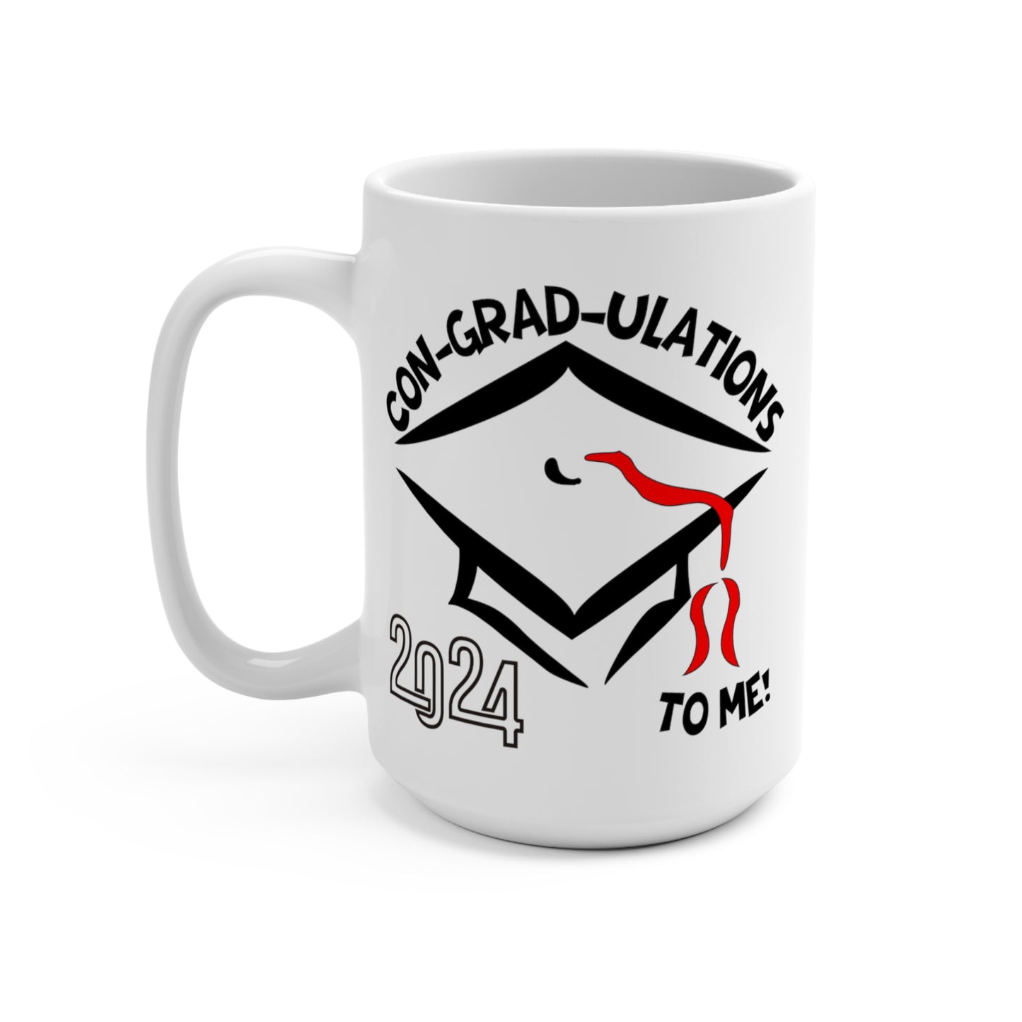 2024 Graduation Mug - ConGrad Me