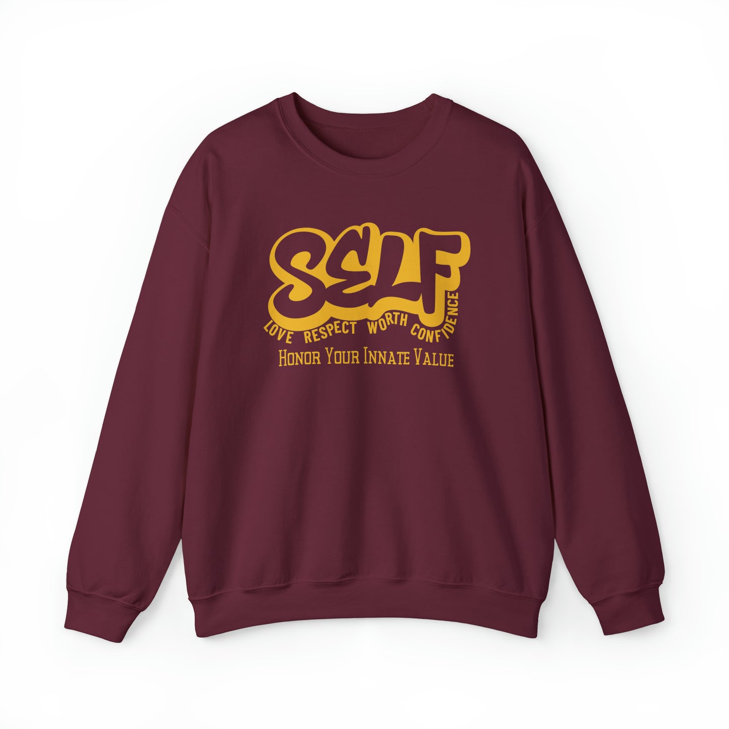 Empower Self Crewneck Sweatshirt - Positive Affirmation Apparel