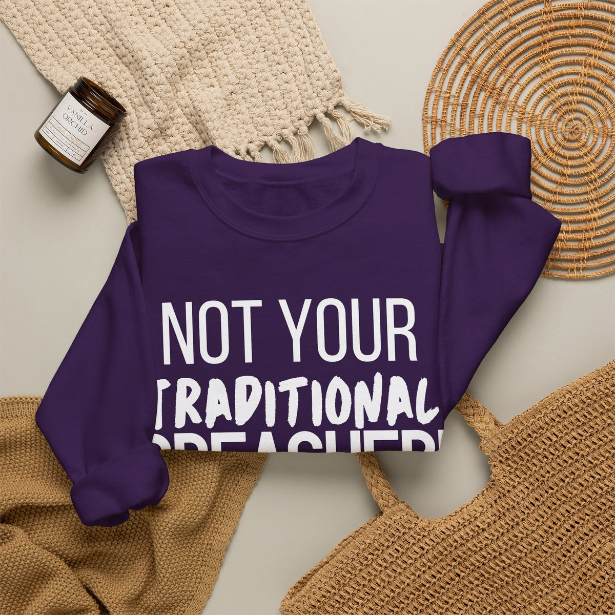 Not Your Traditional Preacher Sweatshirt — Christian Faith Crewneck