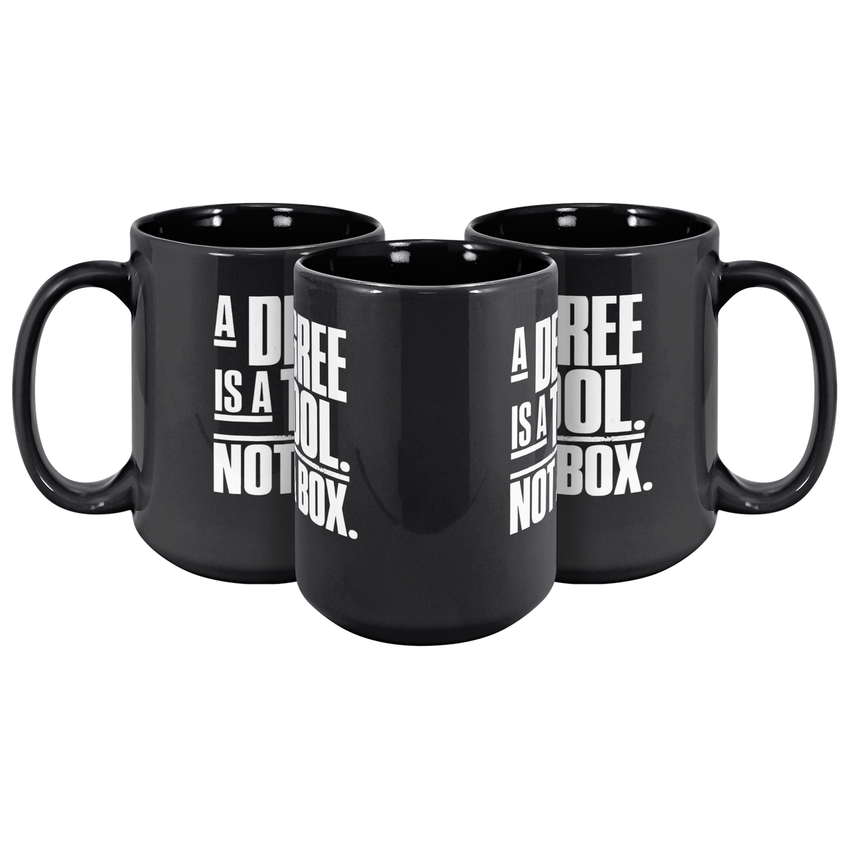 A_Degree_Is_a_Tool_Not_a_Box_Mug_3pc_Triangle_View_Mockup.png_16471770