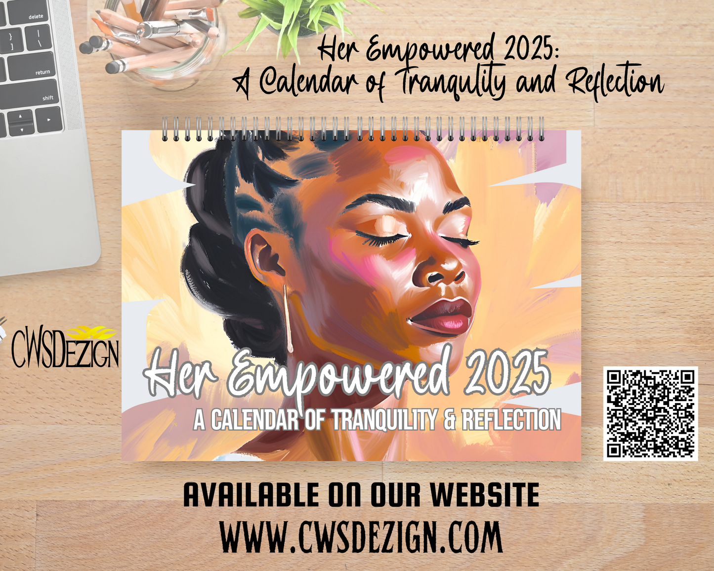 Her Empowered 2025: A Calendar of Tranquility and Reflection