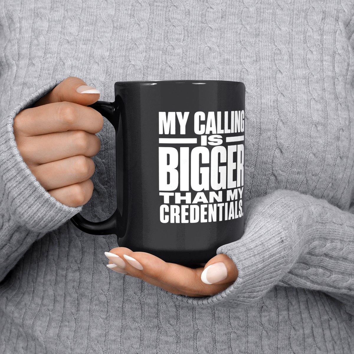 My_Calling_Is_Bigger_Than_My_Credentials_Lifestyle_LH_Chest_Mockup.png_16470034