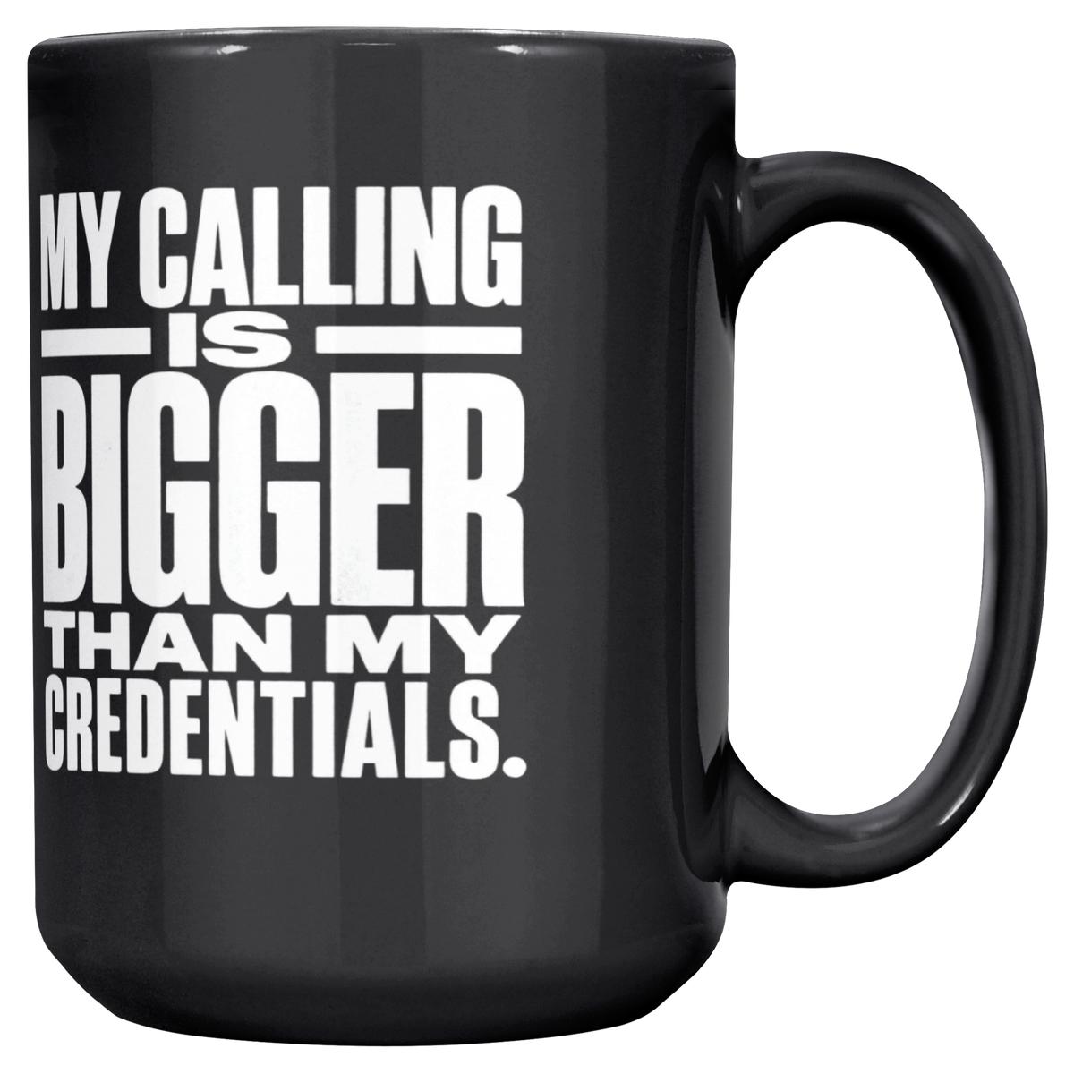 My_Calling_Is_Bigger_Than_My_Credentials_Main_RH_Mockup.png_16470040