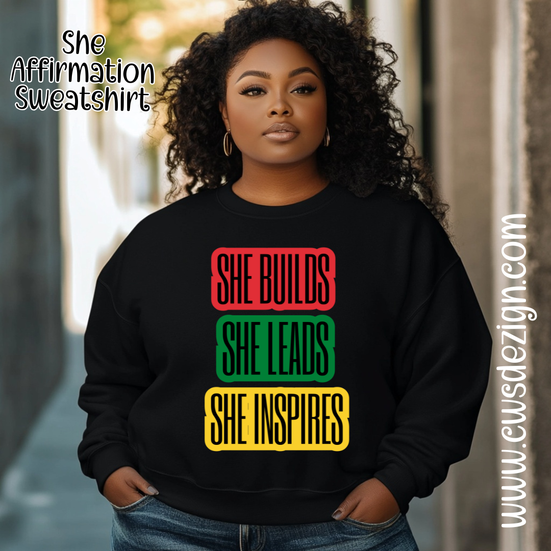 She Affirmation Crewneck Sweatshirt