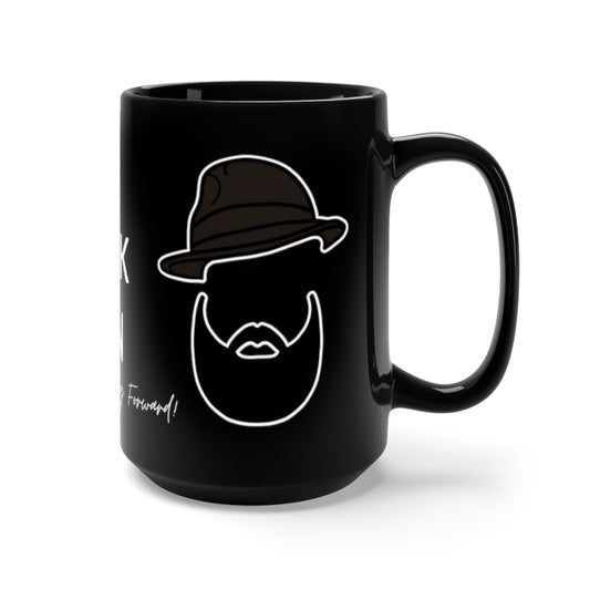 The Black Man -Just Keep Moving Forward Mug - CWSDezign