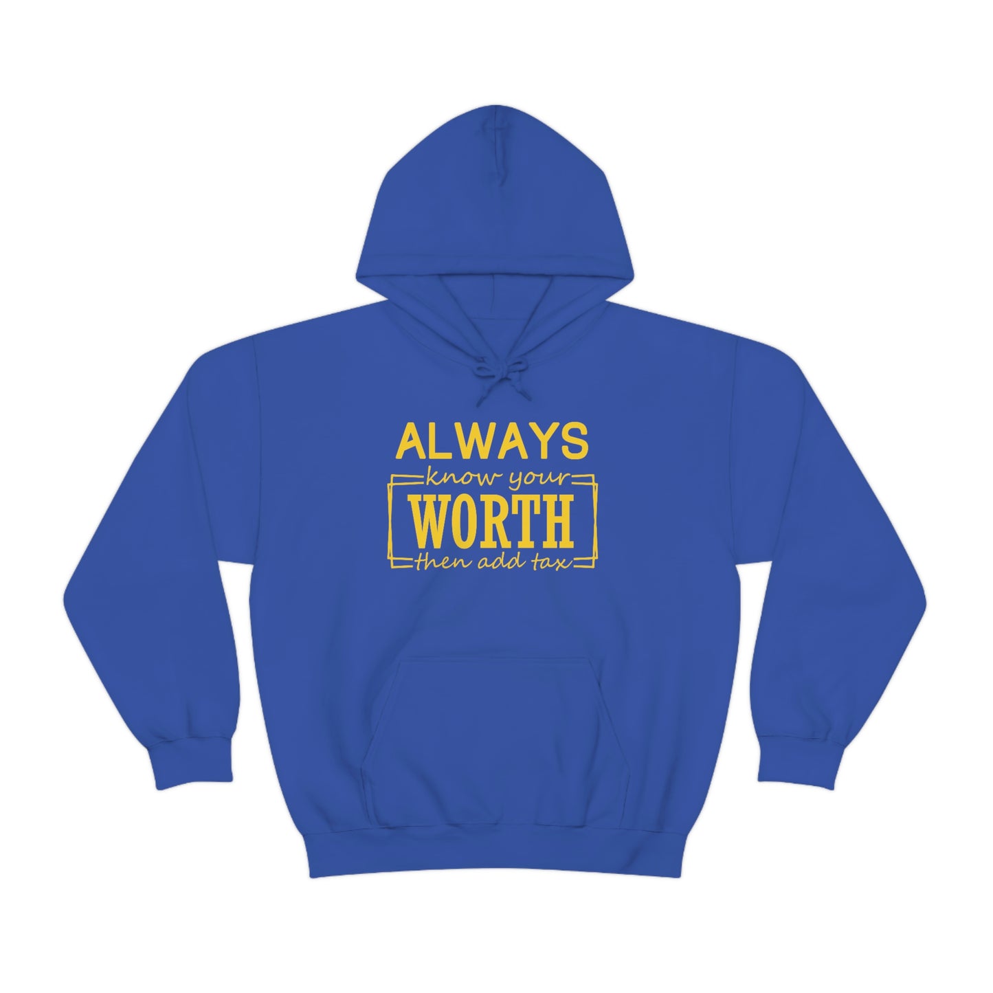 Always Know Your Worth Hoodie - CWSDezign