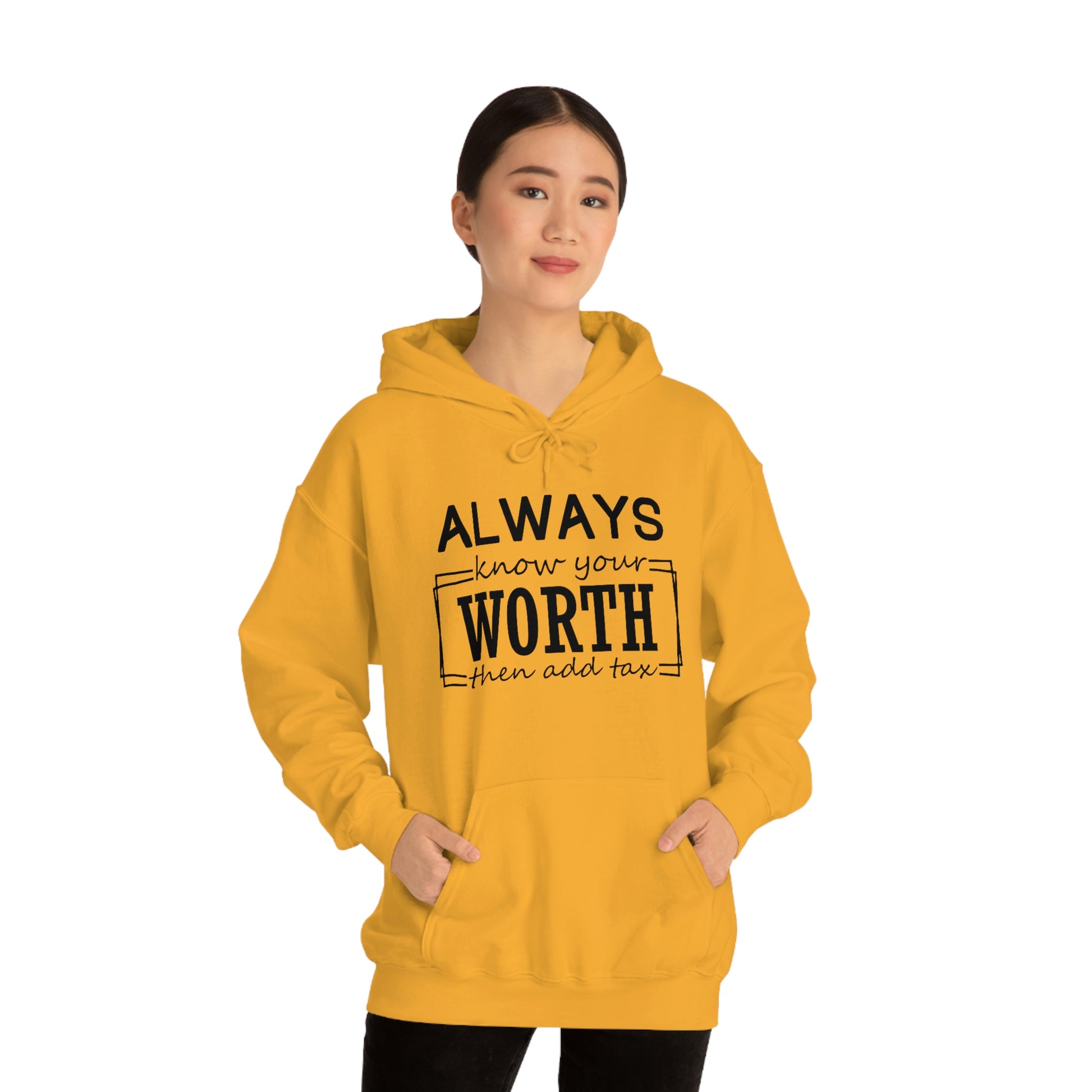 Always Know Your Worth Hoodie - CWSDezign