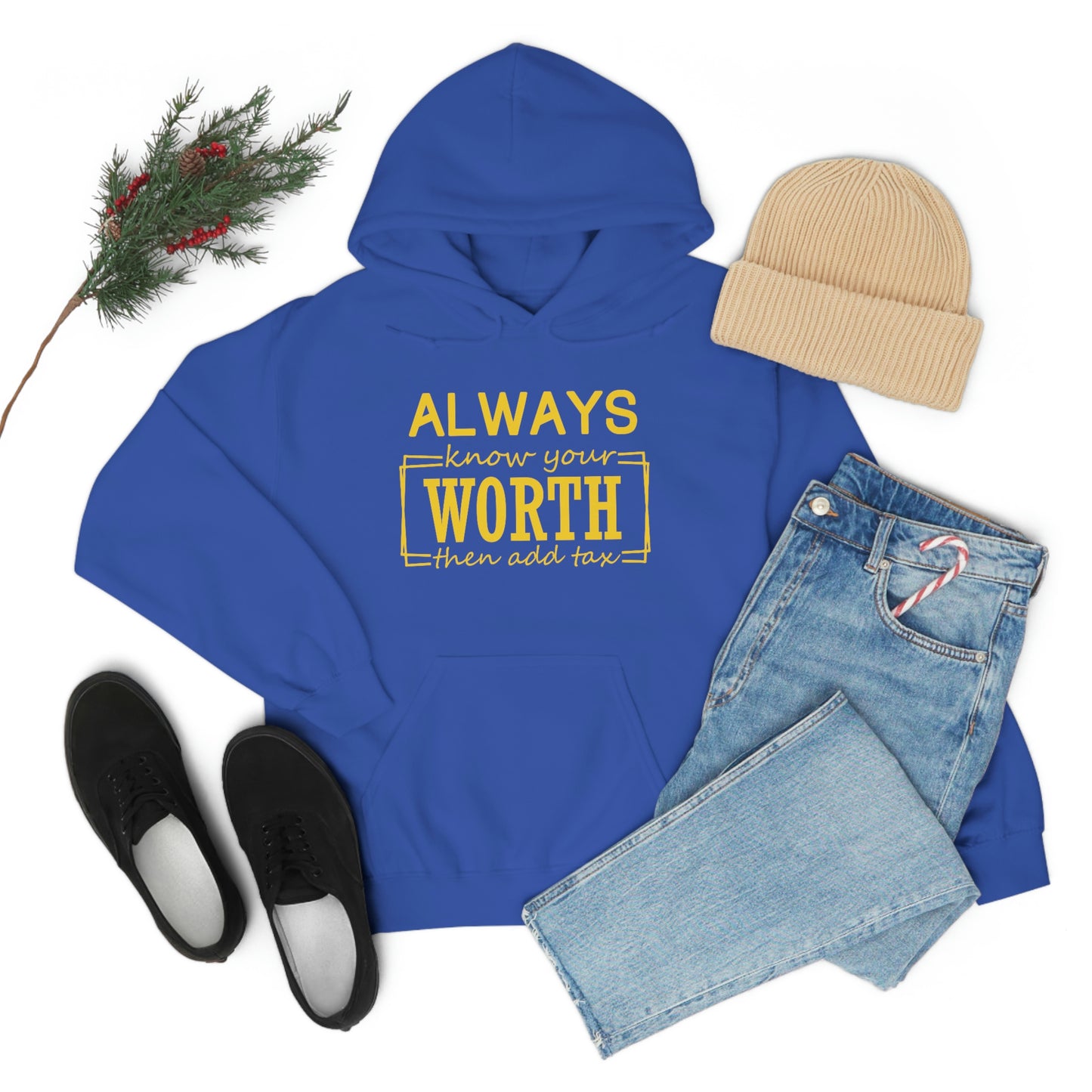 Always Know Your Worth Hoodie - CWSDezign