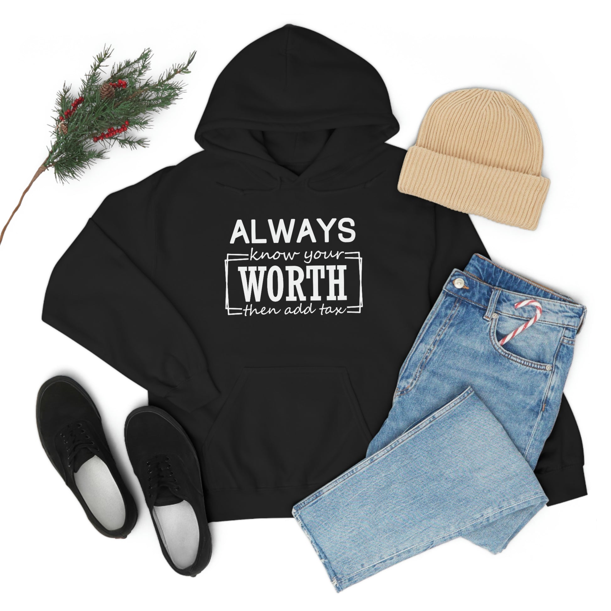 Always Know Your Worth Hoodie - CWSDezign