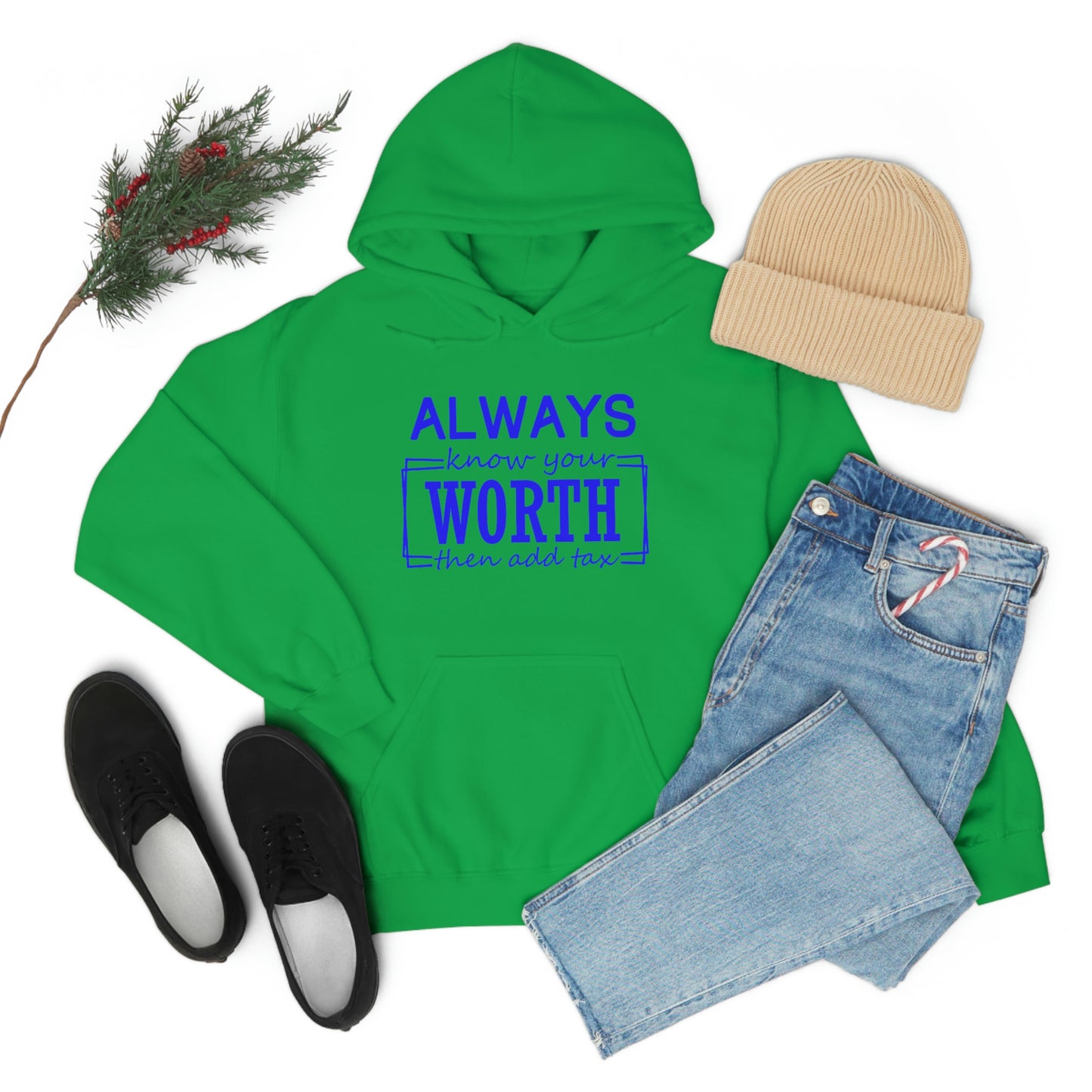 Always Know Your Worth Hoodie - CWSDezign