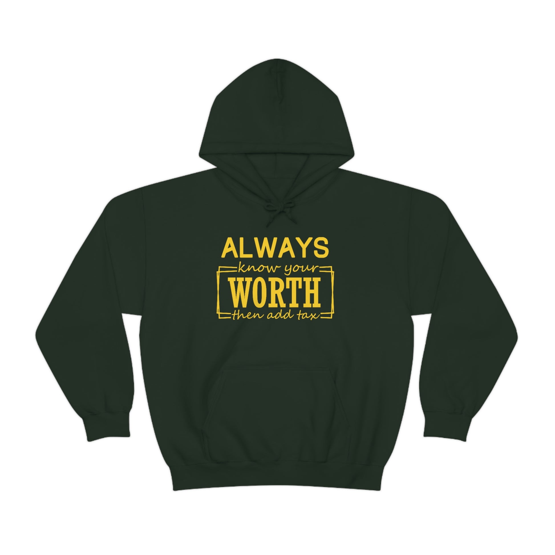 Always Know Your Worth Hoodie - CWSDezign