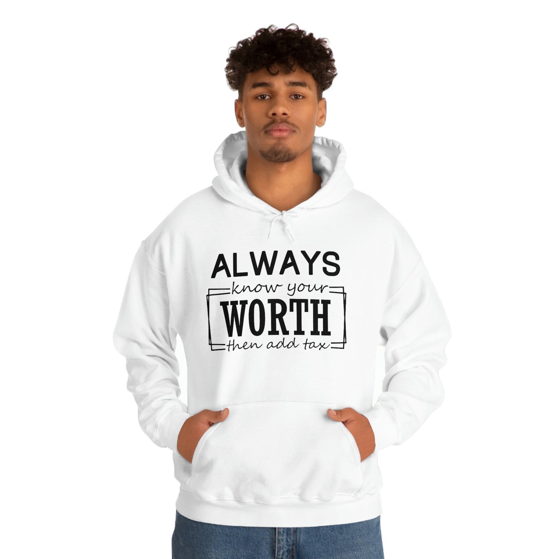 Always Know Your Worth Hoodie - CWSDezign