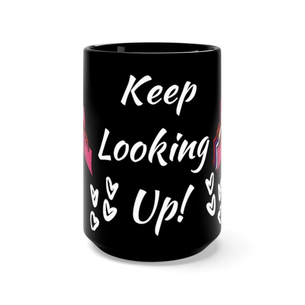 Keep Looking Up! Mug - CWSDezign