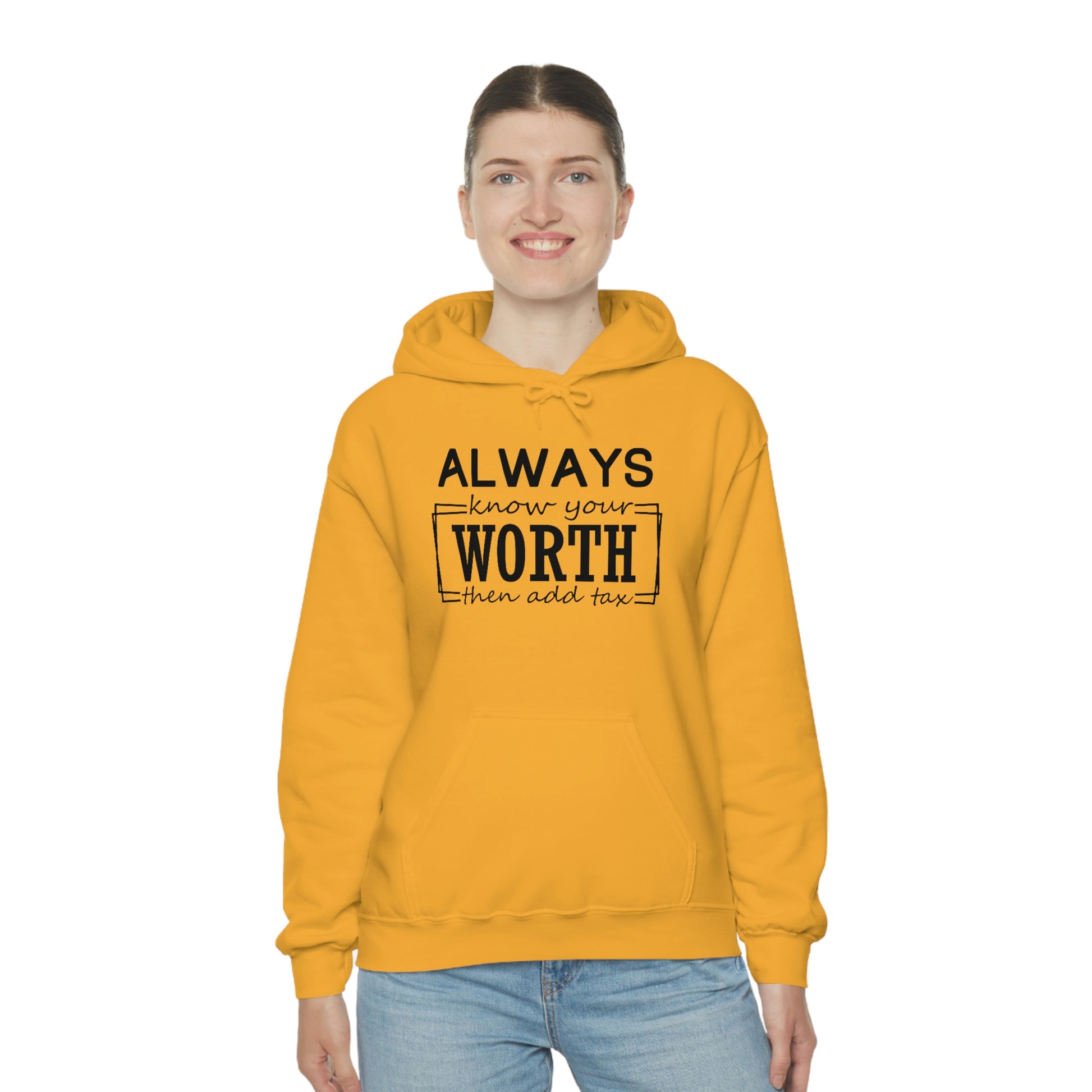 Always Know Your Worth Hoodie - CWSDezign